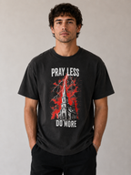 Pray Less Men's Tee